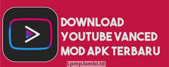 Fungsi-Utama-Youtube-Vanced-Apk